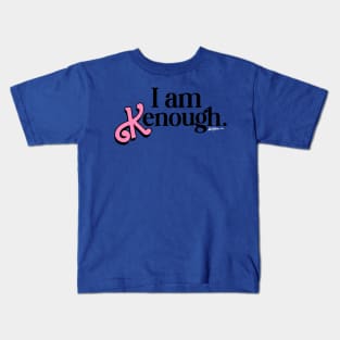 I am Kenough - Fan design Kids T-Shirt